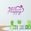 Wall decal sticker You are free to be happy - decoration - ambiance-sticker.com