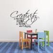 Wall decals with quotes - Wall decal Creativity is having fun in making mistakes - ambiance-sticker.com