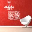 Wall decals with quotes - Wall decal Don't believe everything you hear - Tupac Shakur - ambiance-sticker.com