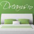 Wall decals with quotes - Wall decal Dreams Heart - ambiance-sticker.com