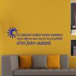 Wall decals with quotes - Wall decal Wall decal En faisant briller la lumière decoration - ambiance-sticker.com