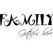 Wall decals with quotes - Wall decal Family gathers - ambiance-sticker.com
