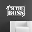 Wall decals design - Wall decal I'm the boss - ambiance-sticker.com