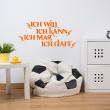 Wall decals with quotes - Wall decal Ich will ich kann - decoration - ambiance-sticker.com