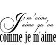 Wall decals with quotes - Wall decal J'aime qu'on m'aime - ambiance-sticker.com
