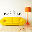 Wall decals with quotes - Wall decal Je suis formidable - ambiance-sticker.com