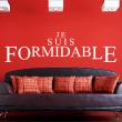 Wall decals with quotes - Wall decal Je suis formidable - ambiance-sticker.com