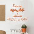 Wall decals with quotes - Wall decal L'unica cosa impossibile… - ambiance-sticker.com
