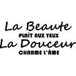 Wall decals with quotes - Wall decal La Beaute plaît aux yeux - ambiance-sticker.com