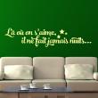 Wall decals with quotes - Wall decal Là où on s'aime, il ne fait jamais nuits - ambiance-sticker.com