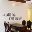 Wall decals for the kitchen - Wall decal Le petit déj, c'est sacré - ambiance-sticker.com