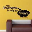 Wall decals with quotes - Wall decal Mille souvenirs ne valent une pensée - ambiance-sticker.com