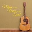 Wall decals with quotes - Wall decal Music is the voice of the soul - ambiance-sticker.com