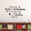Wall decals with quotes - Wall decal Nimm dir Zeit zum Traumen - Mark Twain - decoration - ambiance-sticker.com
