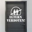 Wall decals for kids - Door sticker Eltern verboten! - ambiance-sticker.com