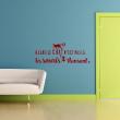 Wall decals with quotes - Wall decal Quand le chat n'est pas là, les souris dansent - ambiance-sticker.com