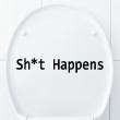 Bathroom wall decals - Wall decal Sh*t happens - ambiance-sticker.com