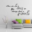 Wall decals with quotes - Wall decal Those who wish to sing always find a song - ambiance-sticker.com