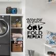 Wall decals with quotes - Wall decal Wash dry fold repeat - decoration - ambiance-sticker.com