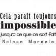 Wall decals with quotes - Wall decal cela parait toujours impossible... Mandela - ambiance-sticker.com