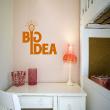 Vinilo citación Big idea - ambiance-sticker.com