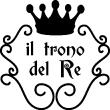 Vinilos decorativos de WC - Vinilo citación Il trono del Re - ambiance-sticker.com