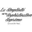 Vinilos con frases - Vinilo Le simplicité est la sophistication suprême - Léonard de Vinci - ambiance-sticker.com
