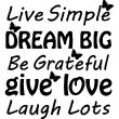 Pegatina de parede citación Live simple, dream big - ambiance-sticker.com