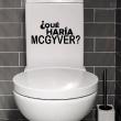Pegatina de parede citación Que haria Mcgyver? - ambiance-sticker.com