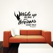 Vinilos con frases - Vinilo Wake up and make your dreams come true - Mr Wonderful - ambiance-sticker.com