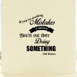Vinilos con frases - Vinilo If you're making mistakes - Neil Gaiman - ambiance-sticker.com