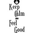Vinilos con 'Keep Calm' - Vinilo Sentirse bien - ambiance-sticker.com