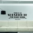 Vinilos con frases - Vinilo No substitute for hard work - Thomas Edison - ambiance-sticker.com