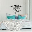 Vinilos con frases -  Pegatina de parede The best thing that ever - ambiance-sticker.com