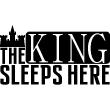 Vinilos infantiles de paredes - Vinilo The king sleeps here - ambiance-sticker.com