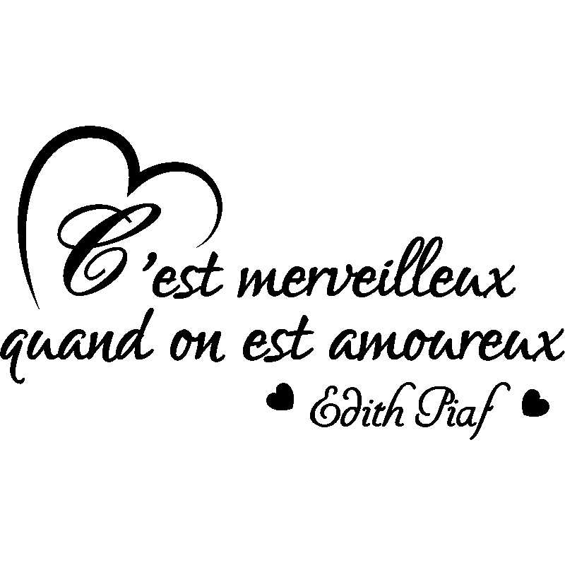 C Est Merveilleux Quand Edith Piaf Wall Decal Quote Wall Decals Quote Wall Bedroom Love Ambiance Sticker