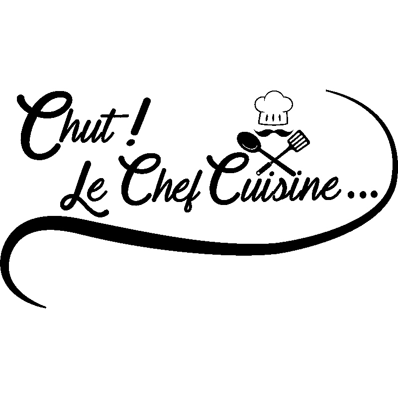 Sticker Cuisine du Chef. Autocollant Cuisine du Chef. Citation Cuisine  Autocollante. Décoration Murale Cuisine