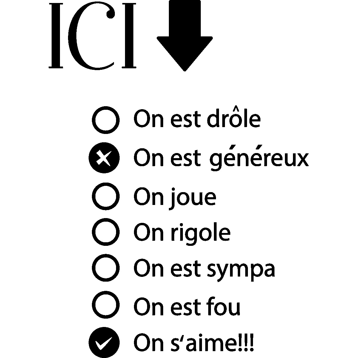 Sticker citation Ici on drôle, génereux, sympa ... - Stickers STICKERS CITATIONS Français ...