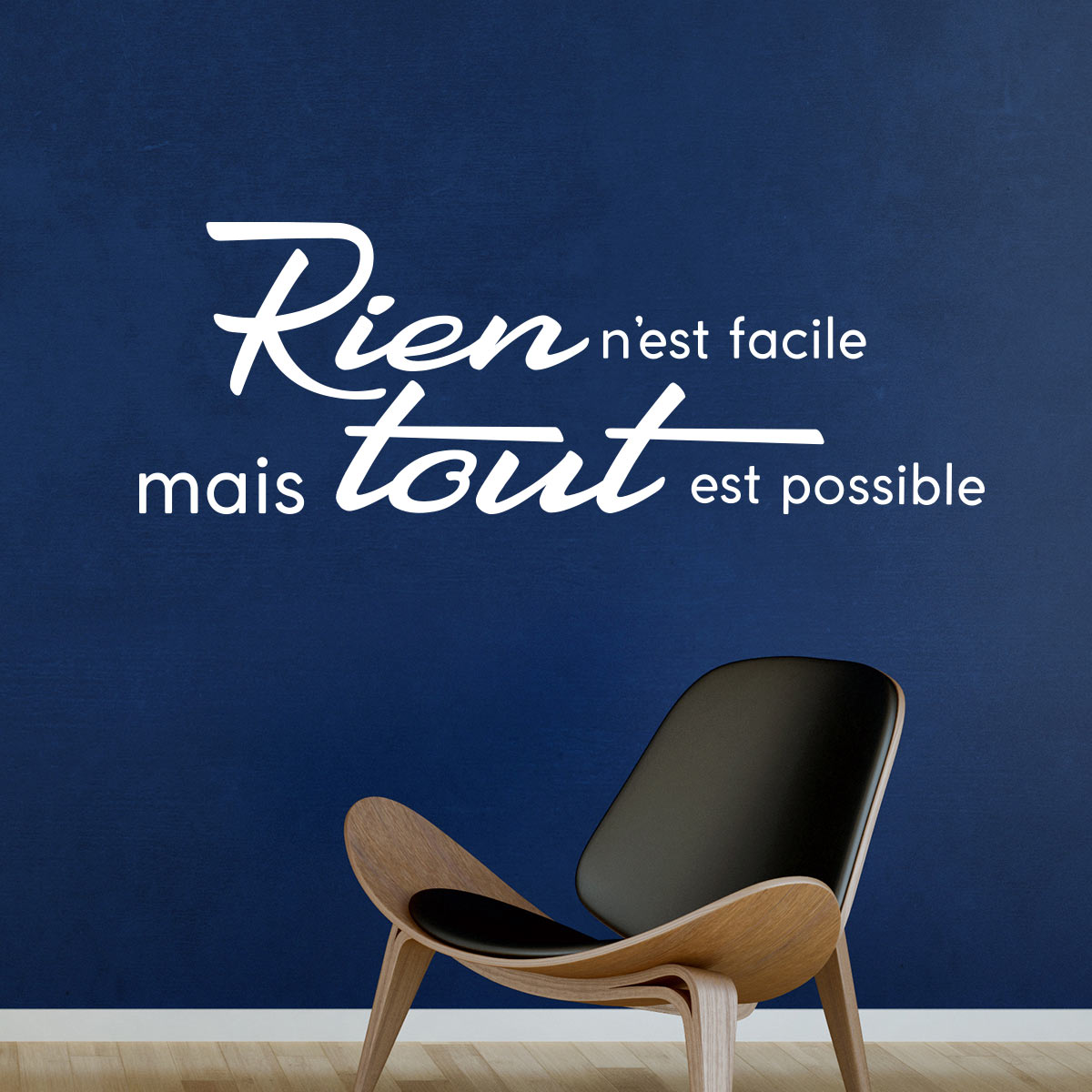 Quote Wall Decal Rien N Est Facile Mais Tout Est Possible Wall Decals Quote Wall Stickers French Ambiance Sticker