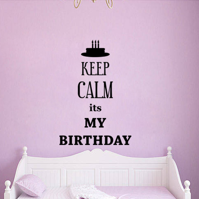 Muursticker Keep Calm its My Birthday.
