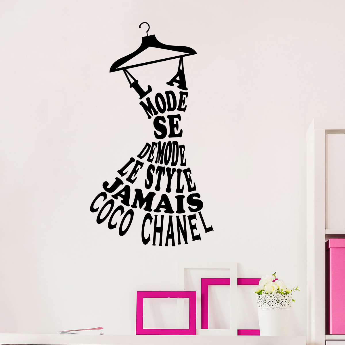 Muursticker La mode se démode le style jamais - Coco Chanel