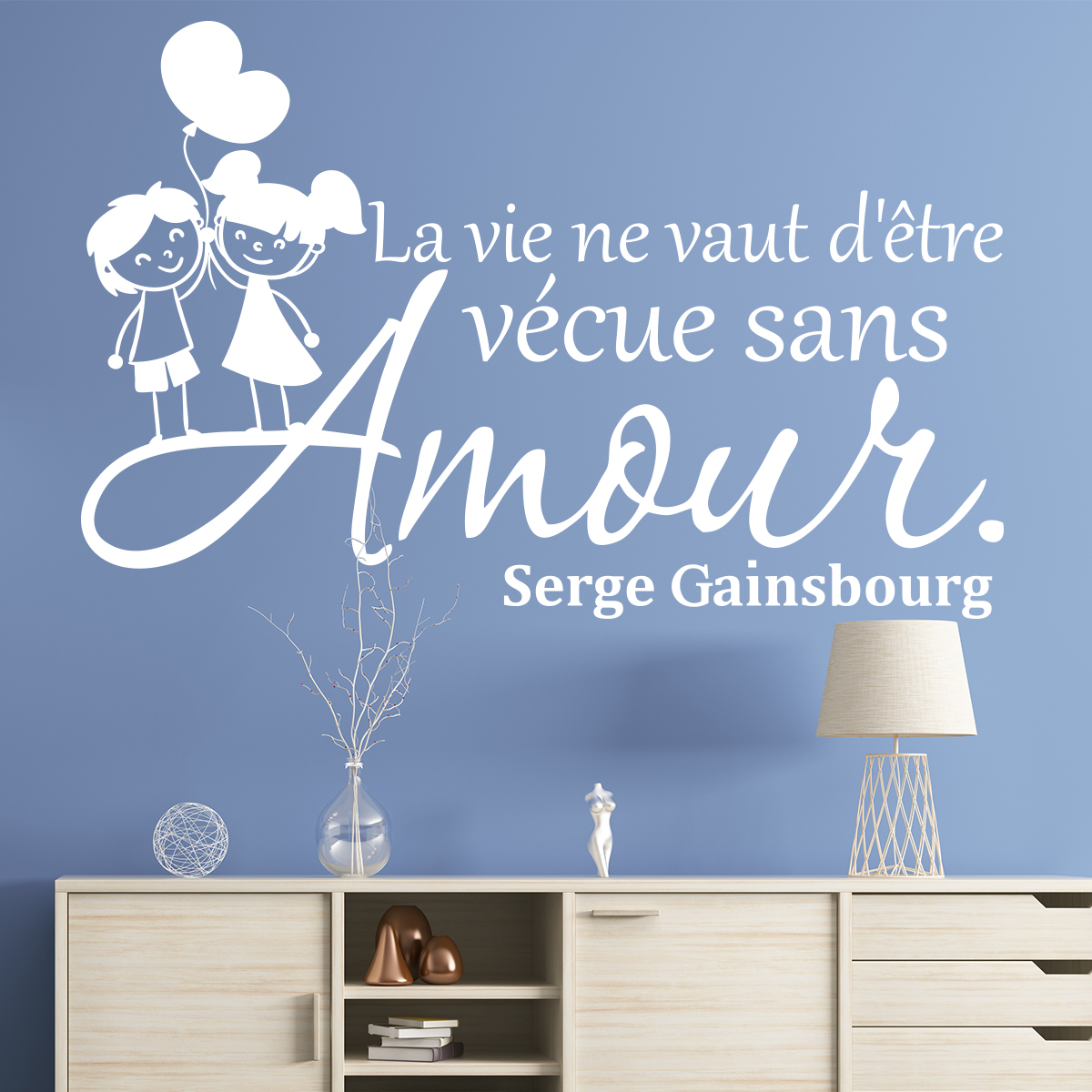 Sticker La vie ne vaut d'être vécue sans amour - Serge Gainsbourg
