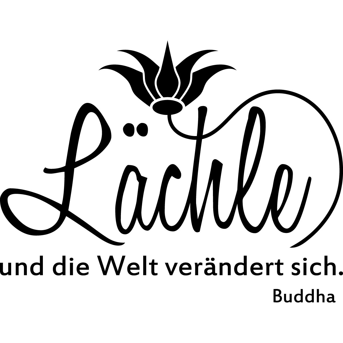 Sticker Lächle... - Buddha