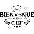 Stickers muraux citations - Sticker Bienvenue cuisine du chef - ambiance-sticker.com