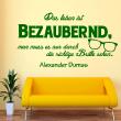 Adesivi con frasi - Adesivo citazione Das leben ist Bezaubernd - Alexander Dumas - ambiance-sticker.com