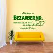 Adesivi con frasi - Adesivo citazione Das leben ist Bezaubernd - Alexander Dumas - ambiance-sticker.com