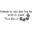 Stickers muraux amour et coeurs - Sticker citation j'entends ta voix dans tous ... - Paul Eluard - ambiance-sticker.com