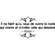 Stickers muraux citations - Sticker citation La route qui monte ... - Platon - ambiance-sticker.com