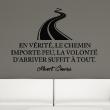 Stickers muraux citations - Sticker citation Le chemin importe peu ... Albert Camus - ambiance-sticker.com
