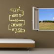 Wall decals with quotes - Wall sticker quote Somewhere with you - decoration - ambiance-sticker.com